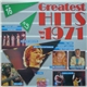 Various - Greatest Hits Of 1971